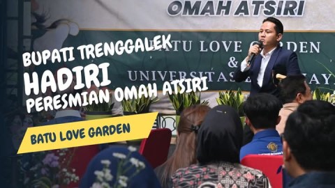 Bupati Trenggalek Hadiri Peresmian Omah Atsiri di Batu Love Garden
